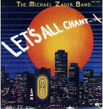 Michael Zager Band: Let"'s All Chant (Expanded)