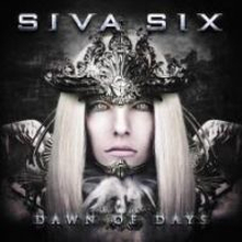 Siva Six: Dawn Of Days