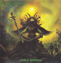 Hawkwind: Space Bandits - Expanded