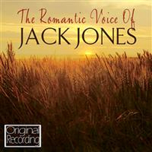 Jones Jack: Romantic Voice Of Jack Jones