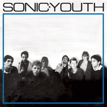 Sonic Youth: Sonic Youth