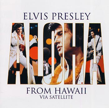 Presley Elvis: Aloha from Hawaii 1973 (Rem)