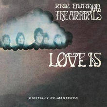 Burdon Eric & The Animals: Love is 1968 (Rem)