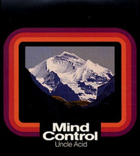 Uncle Acid & The Deadbeats: Mind control