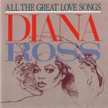 Ross Diana: All the great love songs