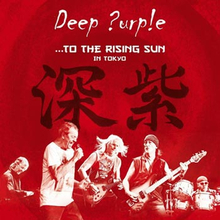 Deep Purple: To the rising sun (Tokyo 2014)