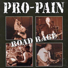 Pro-Pain: Road rage 2001