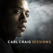 Craig Carl: Sessions