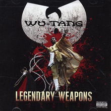 Wu-Tang Clan: Legendary weapons 2011