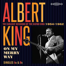 King Albert: On My Merry Way - Singles As & Bs