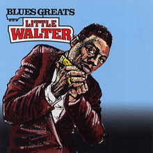 Little Walter: Blues greats 1952-63