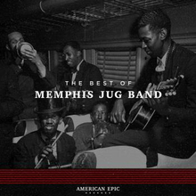 Memphis Jug Band: American Epic - Best Of...