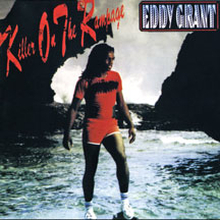 Grant Eddy: Killer On The Rampage