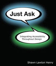 Just Ask: Integrating Accessibility Throughout Design