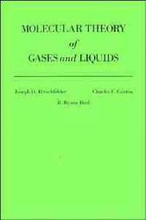 The Molecular Theory of Gases and Liquids