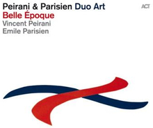 Peirani & Parisien: Belle epoque 2014