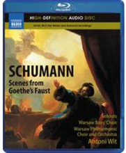 Schumann: Scenes From Goethes Faust