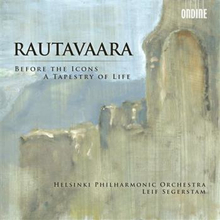 Rautavaara Einojuhani: Before The Icons/Tap...