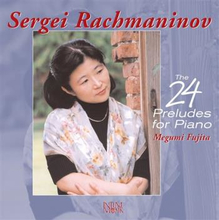 Rachmaninov: The 24 Preludes For Piano