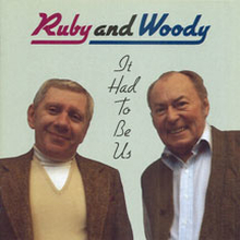Herman Woody & Ruby Braff: It Had To Be Us