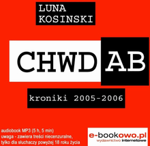 CH.W.D.A.B. Kroniki 2005-2006 audio