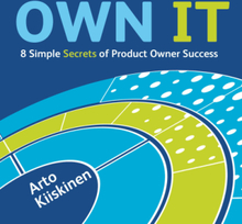 OWN IT - 8 Simple Secrets of Product Owner Success