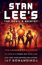Stan Lee"'s The Devil"'s Quintet- The Armageddon Code