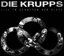 Die Krupps - Live Im Schatten Der Ringe (2 Cd +