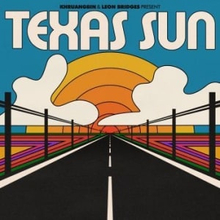 Khruangbin & Leon Bridges - Texas Sun (EP Edition)