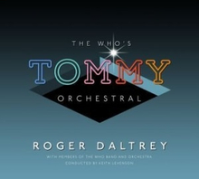 Roger Daltrey - The Who's Tommy Classical