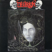 Delirium: Zzooouhh + Demos