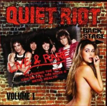 Quiet Riot: Live And Rare