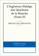 L'Ingénieux Hidalgo don Quichotte de la Manche, Tome II