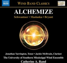 Schwantner/Maslanka/Bryant: Alchemize