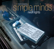 Simple Minds: Neon Lights (Expanded)