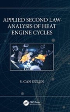 Applied Second Law Analysis of Heat Engine Cycles