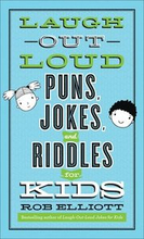 LaughOutLoud Puns, Jokes, and Riddles for Kids