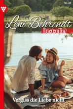 Leni Behrendt Bestseller 33 – Liebesroman