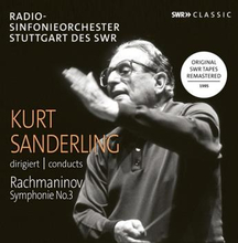 Rachmaninov: Symphony No 3 (Kurt Sanderling)