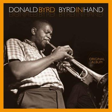 Byrd Donald: Byrd in hand (Rem)