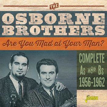 Osborne Brothers: Are You Mad At Your Man