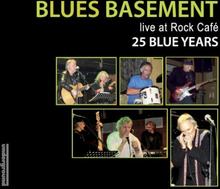 25 Blue Years - live at Rock Cafe