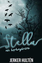 Stella och kyrkogården