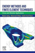 Energy Methods and Finite Element Techniques