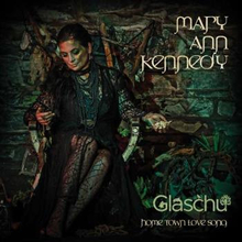 Kennedy Mary Ann: Glaschu - Home Town Love Song