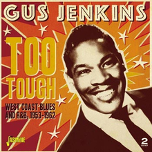 Jenkins Gus: Too tough 1953-62