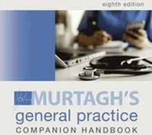 Murtagh General Practice Companion Handbook, 8th Edition