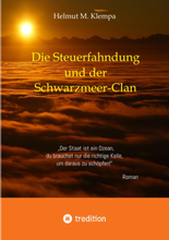 Die Steuerfahndung und der Schwarzmeer-Clan