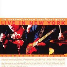 Joe Jackson: Summer in the City/Live in New York