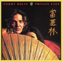 Bolin Tommy: Private eyes 1976